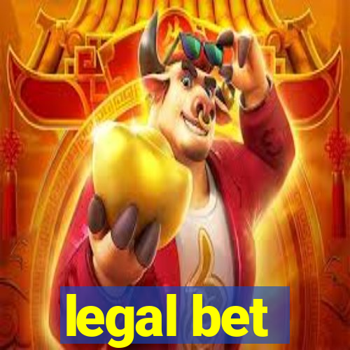 legal bet